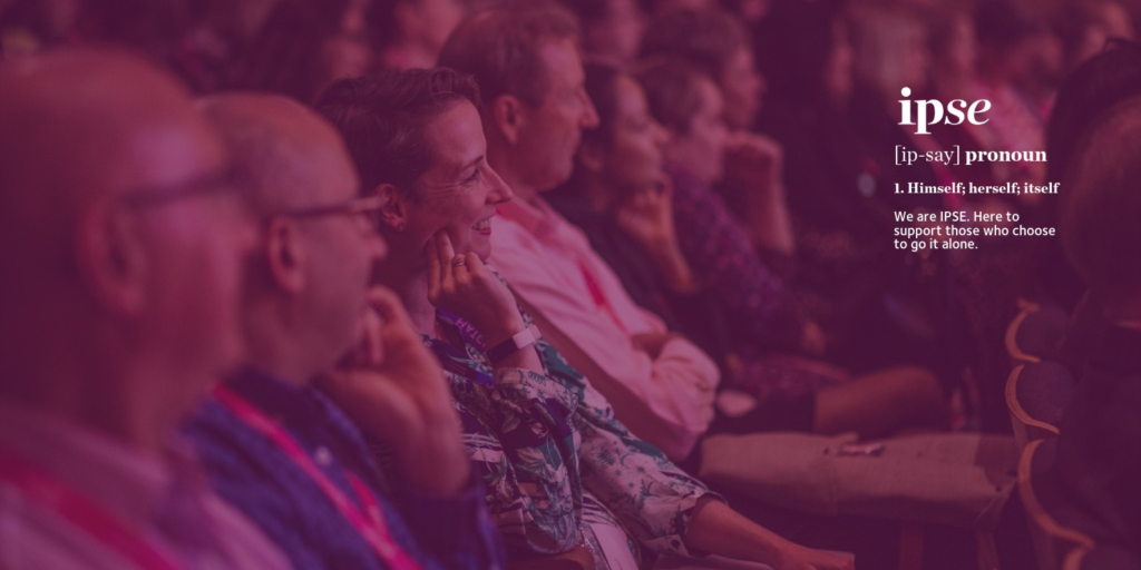 Association of Independent Professionals and the Self Employed (IPSE)